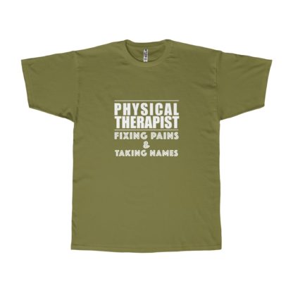 "Physical Therapist - Fixing Pains & Taking Names" - Men's T-shirt - Image 7