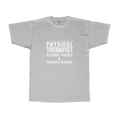 "Physical Therapist - Fixing Pains & Taking Names" - Men's T-shirt - Image 9