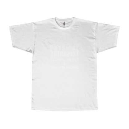 "Physical Therapist - Fixing Pains & Taking Names" - Men's T-shirt - Image 2