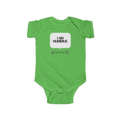 "I Am Humerus" - Infant Onesie - Image 4
