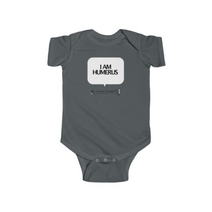 "I Am Humerus" - Infant Onesie - Image 5