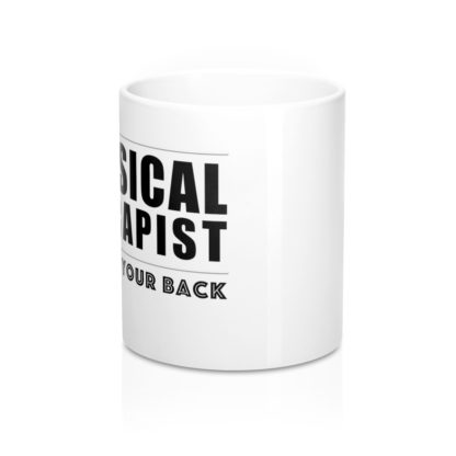 "Physical Therapist - I've Got Your Back" - Coffee Mug - Image 2