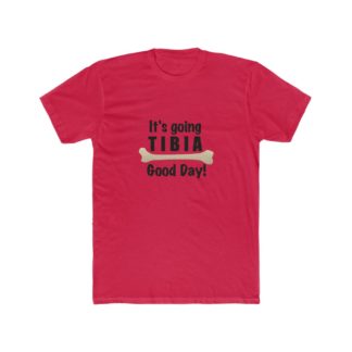 "It's Going TIBIA Good Day" - Men's Cotton Crew Tee