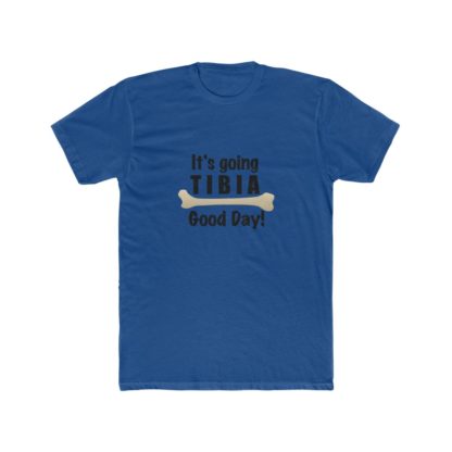"It's Going TIBIA Good Day" - Men's Cotton Crew Tee - Image 10