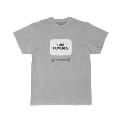 "I Am Humerus" - Funny Men's T-shirt - Image 2