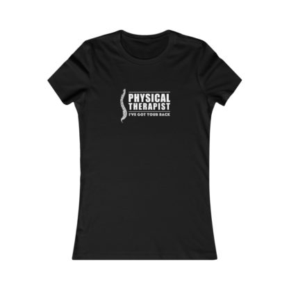 “Physical Therapist – I’ve Got Your Back” – Women’s T-shirt - Image 3