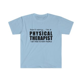 "I Get Paid To Hurt People" - Men's T-shirt