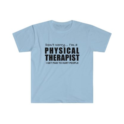 "I Get Paid To Hurt People" - Men's T-shirt