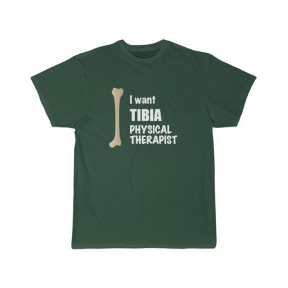 "I Want Tibia Physical Therapist" - Funny Men's T-shirt - Image 10