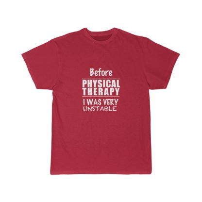 "Unstable Before Physical Therapy" - Men's Tee  ​ - Image 14