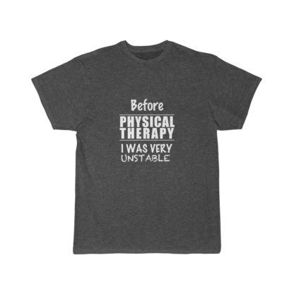 "Unstable Before Physical Therapy" - Men's Tee  ​ - Image 4