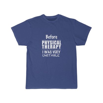 "Unstable Before Physical Therapy" - Men's Tee  ​ - Image 12