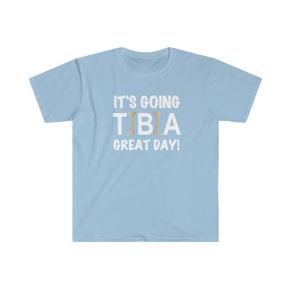 "It's Going TIBIA Great Day!" - Men's Tee - Image 6