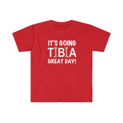 "It's Going TIBIA Great Day!" - Men's Tee - Image 9