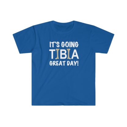 "It's Going TIBIA Great Day!" - Men's Tee - Image 7