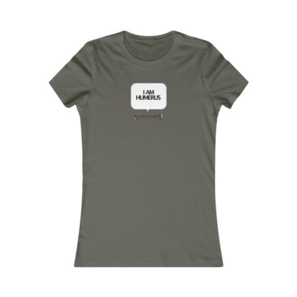 "I Am Humerus" - Women's Tee - Image 7