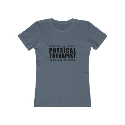 "I Get Paid To Hurt People" - Women's T-shirt - Image 10