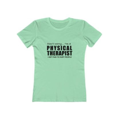 "I Get Paid To Hurt People" - Women's T-shirt - Image 6