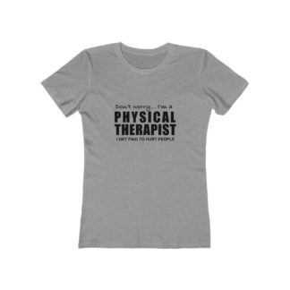 "I Get Paid To Hurt People" - Women's T-shirt