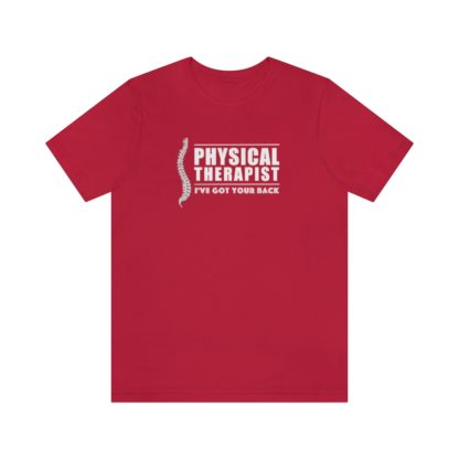 “Physical Therapist – I’ve Got Your Back” – Unisex Premium Fitted T-Shirt - Image 37