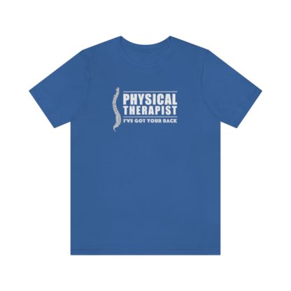 “Physical Therapist – I’ve Got Your Back” – Unisex Premium Fitted T-Shirt - Image 22