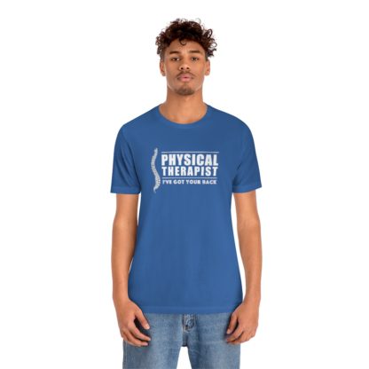 “Physical Therapist – I’ve Got Your Back” – Unisex Premium Fitted T-Shirt - Image 24