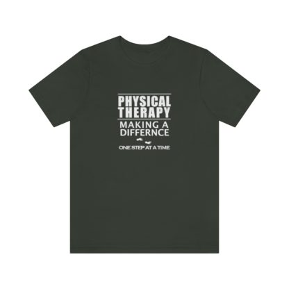 “Physical Therapy – Making a Difference…” – Unisex Tee - Image 13