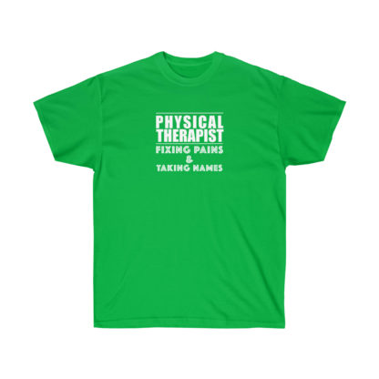 “Physical Therapist – Fixing Pains & Taking Names” - Men's T-shirt - Image 11