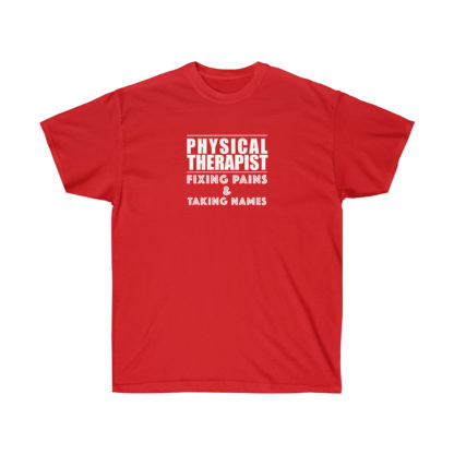 “Physical Therapist – Fixing Pains & Taking Names” - Men's T-shirt - Image 17