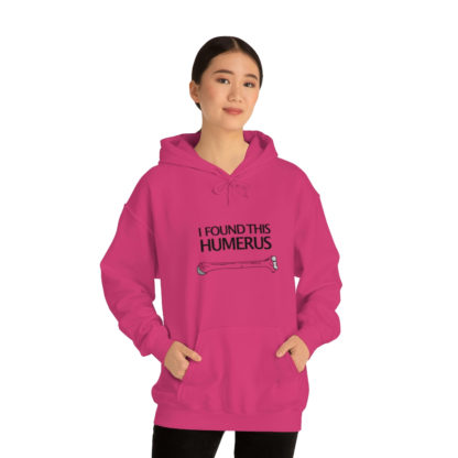 “I Found This Humerus” - Hoodie - Image 102