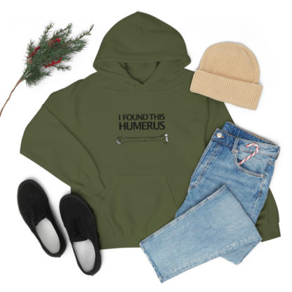 “I Found This Humerus” - Hoodie - Image 44