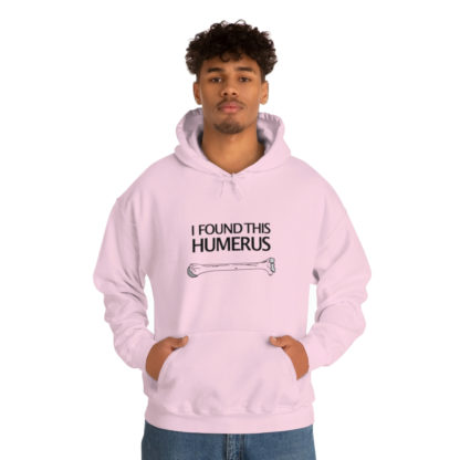 “I Found This Humerus” - Hoodie - Image 94