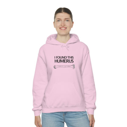 “I Found This Humerus” - Hoodie - Image 95