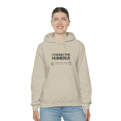 “I Found This Humerus” - Hoodie - Image 23