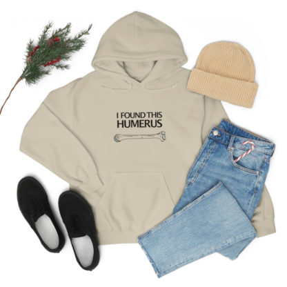“I Found This Humerus” - Hoodie - Image 26